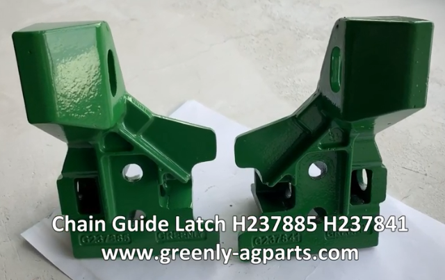 John Deere LH Chain Guide Latch H237885 G237885 